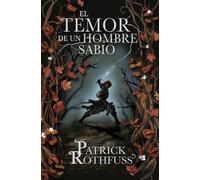 El temor de un hombre sabio: 2