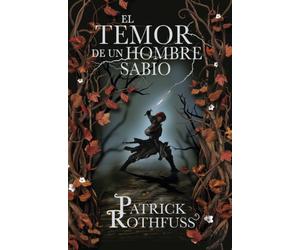 El temor de un hombre sabio: 2