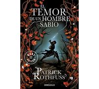 Patrick Rothfuss El temor de un hombre sabio / The Wise Man's Fear (Tascabile)