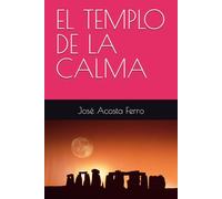 EL TEMPLO DE LA CALMA