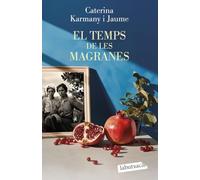 El temps de les magranes