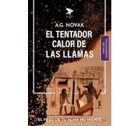 El tentador calor de las llamas