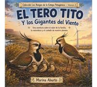 El Tero Tito: Y los Gigantes del Viento