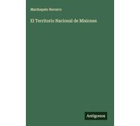 El Territorio Nacional de Misiones