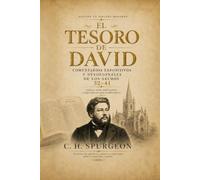 El Tesoro de David - Volumen 4: Comentario expositivo y devocional de los Salmos 32-41: 3