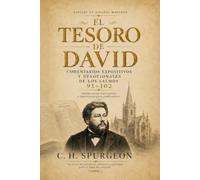 El Tesoro de David - Volumen 9: Comentario expositivo y devocional de los Salmos 91-102: 10