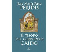 El tesoro del convento caído