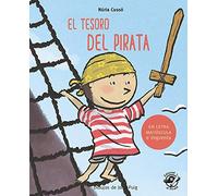 El tesoro del pirate / The Pirate's Treasure: En letra MAYÚSCULA y de imprenta: cuentos para aprender a leer - niños de 5 y 6 años