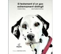 El testament d'un gos extremadament distingit
