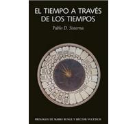 El tiempo a través de los tiempos: Ideas sobre el tiempo desde la Antigü̈edad hasta la Edad Moderna: 38