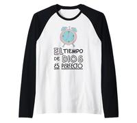 El Tiempo de Dios Siempre es Perfecto, Bible Verse Sayings Maglia con Maniche Raglan