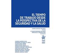 El tiempo de trabajo desde la perspectiva de la seguridad y la salud
