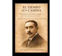 EL TIEMPO QUE CAMINA: Pensamiento musical, análisis y pedagogía a partir de la música procesional andaluza: 2