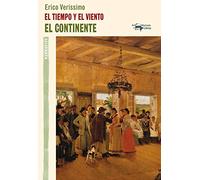 El tiempo y el viento : el continente: 27-I