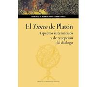El Timeo de Platón. Aspectos sistemáticos y de recepción del diálogo: 214