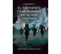 El tormento tiene nombre de mujer: El final de La Experiencia