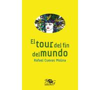El tour del fin del mundo