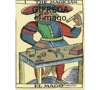 El Traductor GIFREDA, el mago (Tascabile)