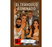 El Tranquilo Iluminado