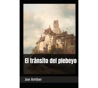El tránsito del plebeyo