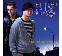 El Tren de los Sueños - Por Un millón De Razones