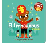 El trencanous. El meu primer llibre de sons