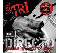 El Tri - En Directo Desde El Otro Lado