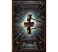 El Tribunal de los Espejos