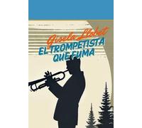 El trompetista que fuma