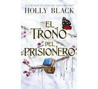 Holly Black El Trono del Prisionero (Tascabile) Stolen Heir