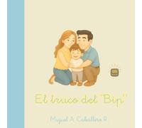 El truco del "Bip"