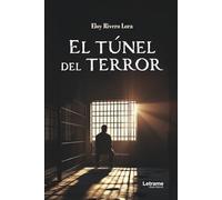 El túnel del terror: 1