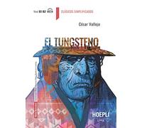 El tungsteno. Nivel B1-B2. Con File audio per il download