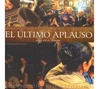 El Último Aplauso: Life Is a Tango (CD) Album