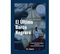 El Último Barco Negrero: Una Princesa Africana
