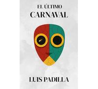 El Último Carnaval