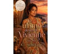 El último deseo de Vivienne: 6