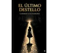 El último destello