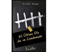 El Último Día de un Condenado
