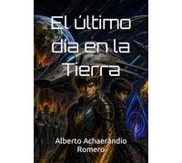 El último día en la Tierra