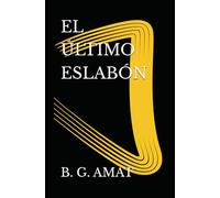 EL ÚLTIMO ESLABÓN