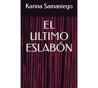 EL ULTIMO ESLABÓN