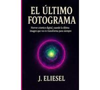 EL ÚLTIMO FOTOGRAMA: Horror cósmico digital, cuando la última imagen que ves te transforma para siempre
