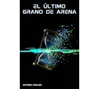 El último grano de arena: 1