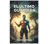 El Último Guardián