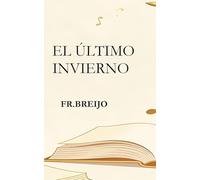 El último invierno