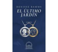 EL ÚLTIMO JARDÍN