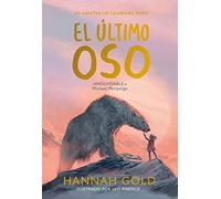El último oso/ The Last Bear