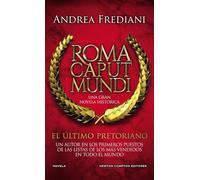 El último pretoriano