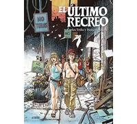 El último recreo